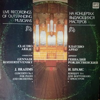 Melodiya : Arrau - Brahms Concerto No. 1